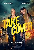 Scott Adkins and Alice Eve in Take Cover (2024)