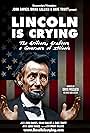 Lincoln Is Crying: The Grifters, Grafters, and Governors of Illinois (2020)