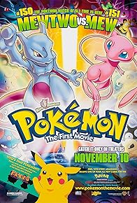 Primary photo for Pokémon: The First Movie - Mewtwo Strikes Back