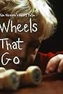 Wheels That Go (1967)