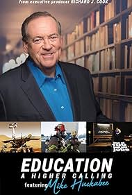 Mike Huckabee, David Barton, George Barna, Lori Campbell, David Gyertson, Matthew Barnett, Tonya Bayman, Selena Alvarado, Kevin Mannoia, David White, Kayla Swift, and Melissa Maimone in Education: A Higher Calling (2011)