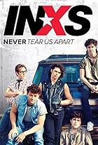 Never Tear Us Apart: The Untold Story of INXS