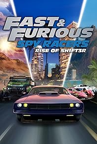 Primary photo for Fast & Furious: Spy Racers Rise of SH1FT3R