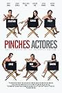 Pinches Actores (2015)