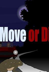 Primary photo for Move or Die