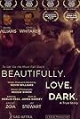 Beautifully. Love. Dark. (2018)