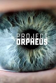 Primary photo for Project Orpheus