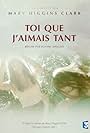 Toi Que J'Aimais Tant (2014)