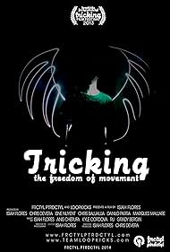 Tricking: The Freedom of Movement (2013)