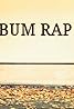 Bum Rap (2009) Poster