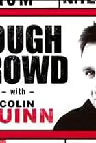 Tough Crowd with Colin Quinn