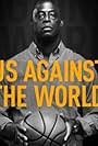 Us Against the World (2017)