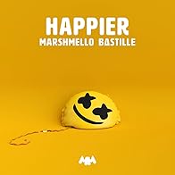 Primary photo for Marshmello feat. Bastille: Happier