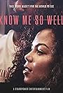 Joelah Noble in Know Me So Well (2019)