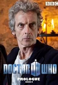 Peter Capaldi in Doctor Who: New Series Prologue (2015)