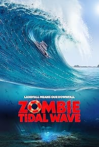 Primary photo for Zombie Tidal Wave