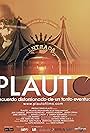 Plauto, recuerdo distorsionado de un tonto eventual (2004)