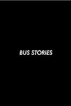 Bus Stories (2016)