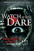 Watch If You Dare