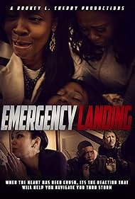 Mylarah Silverne, Kevin D. Benton, Renee Carillo, Nikee Warren, and Sharonda Harris-Bunton in Emergency Landing (2016)