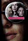 Chelsea Hobbs, Emmanuelle Vaugier, Giles Panton, and Kayla Wallace in Killer Ending (2018)