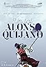 Un tal Alonso Quijano (2021) Poster