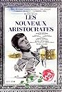 Les nouveaux aristocrates (1961)