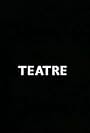 Teatre (1982)