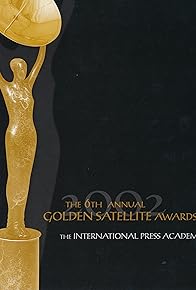 Primary photo for The 6th Annual Golden Satellite Awards