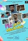 Rashika Pradhan, Nancy Thakkar, Arya Babbar, Gopi Bhalla, Sharib Hashmi, and Chestha Bhagat in Pill Hai Ke Manta Nahi (2023)