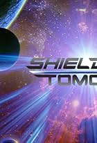 Shield of Tomorrow (2017)