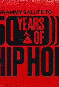 Primary photo for A Grammy Salute to 50 Years of Hip Hop