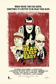 The Dead Sleep Easy (2007)