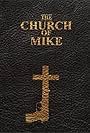 The Church of Mike (2020)