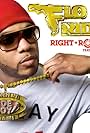 Flo Rida in Flo Rida Feat. Ke$ha: Right Round (2009)