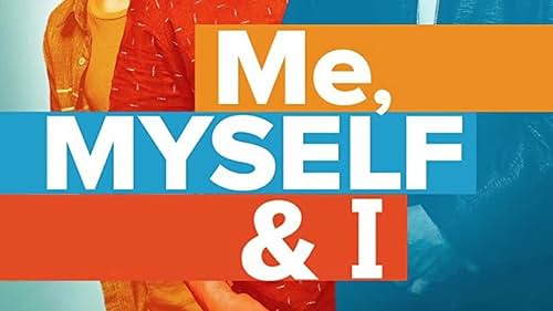 Me, Myself & I: Season 1