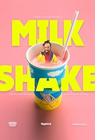 Primary photo for Milkshake