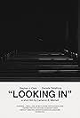 Looking In (2018)