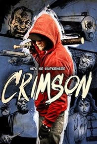 Primary photo for Crimson: The Motion Picture