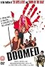 Doomed (Video 2007) Poster