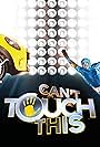 Can't Touch This (2016)