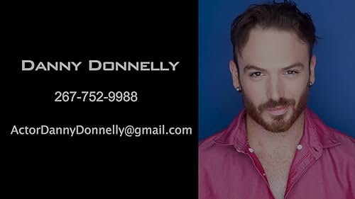 Acting Reel containing performances by actor Danny Donnelly from films that fall under the genre of Drama.