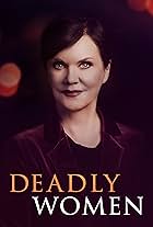 Deadly Women