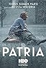 Patria (TV Mini Series 2020) Poster