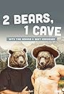 2 Bears, 1 Cave with Tom Segura & Bert Kreischer (2019)