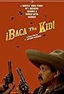 ¡Baca the Kid! (2022)