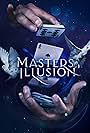 Masters of Illusion (2014)