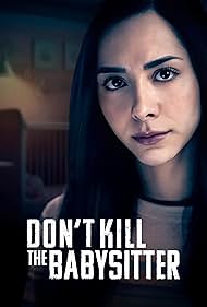 Valentina Andrade in Don't Kill the Babysitter (2023)