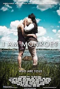 Primary photo for I Am Monroe?