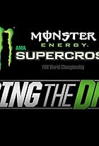 Monster Energy Supercross Chasing the Dream (2016)